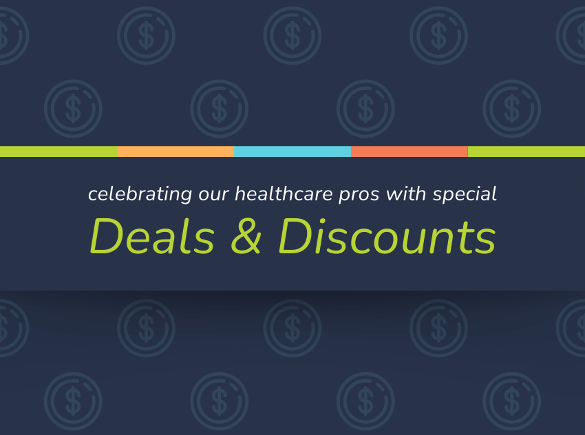 Celebrating our healthcare pros with special deals and discounts